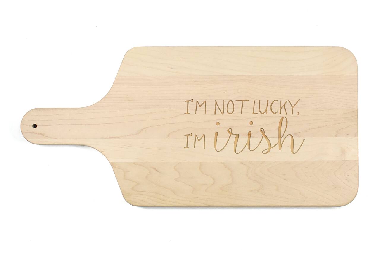 17" I'm Irish Maple Paddle Cutting Board